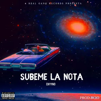 Subeme la Nota by CHYYNO