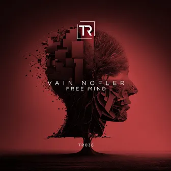 FREE MIND by Vain Nofler