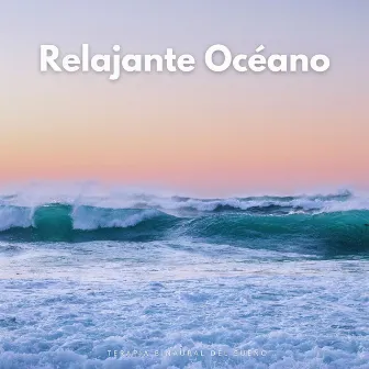 Relajante Océano: Terapia Binaural Del Sueño by Ola de sueño