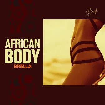 African Body by Brella