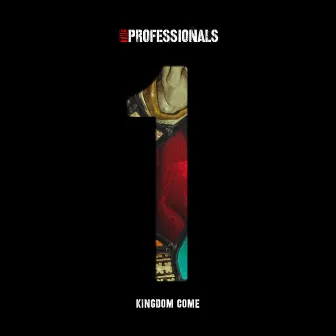 ep1 kingdom come by The Professionals