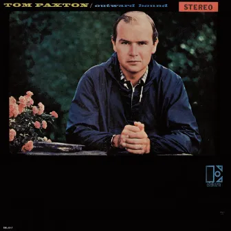 Outward Bound by Tom Paxton