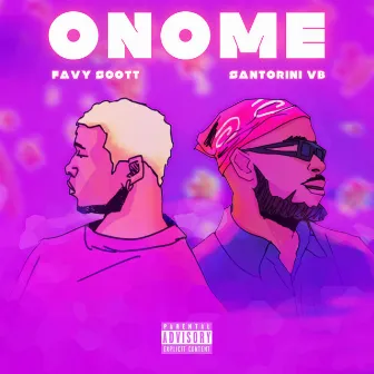 Onome by Favy Scott