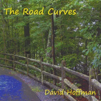 The Road Curves by David Hoffman