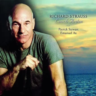 Strauss: Enoch Arden, Op. 38, TrV 181 by Patrick Stewart