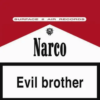 Evil Brother by Narco