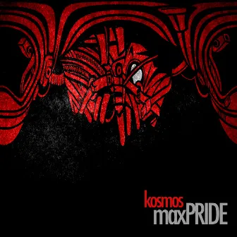 Kosmos by Max PRIDE