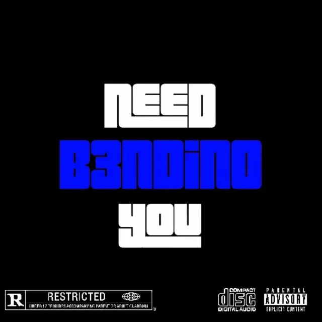 Need You