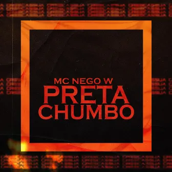 Preta Chumbo by Mc Nego W