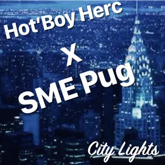 City Lights by Hot'boy Herc