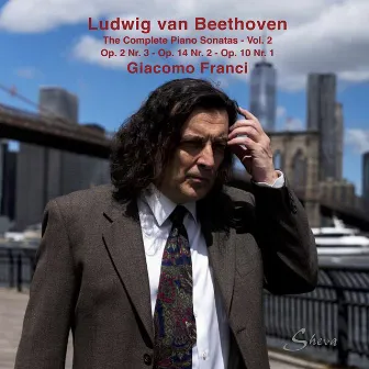 Beethoven: The Complete Piano Sonatas, Vol. 2 by Giacomo Franci