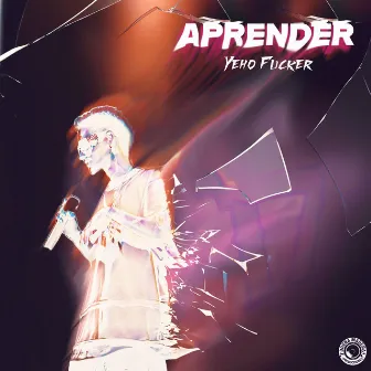 APRENDER by Yeho Fucker