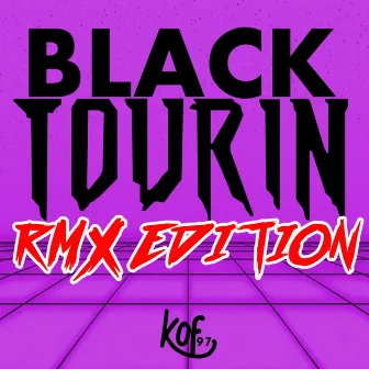 BLACK TOURIN RMX EDITION by Paolo Marocco