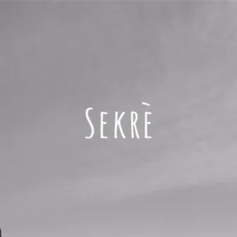 Sekrè by Le3o