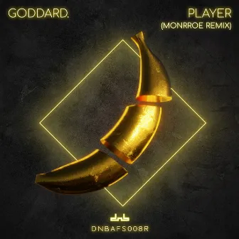 Player (Monrroe Remix) by goddard.