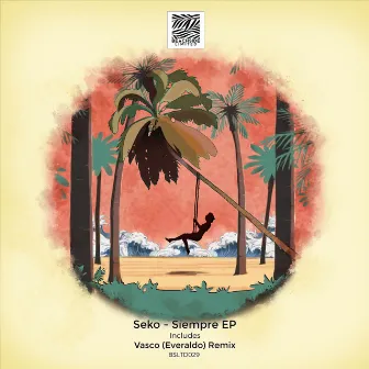 Siempre EP by Seko