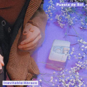 Inevitable / Abrazo by Puesta De Sol