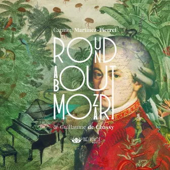 Round About Mozart by Guillaume De Chassy