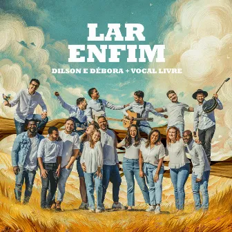 Lar Enfim by Dilson e Débora