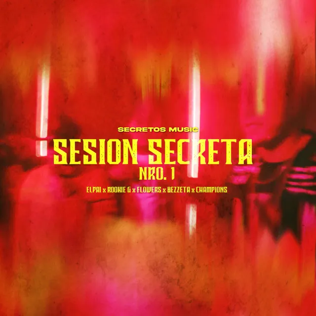 Session secreta 1