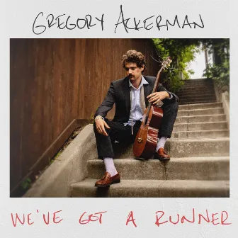 We've Got a Runner by Gregory Ackerman