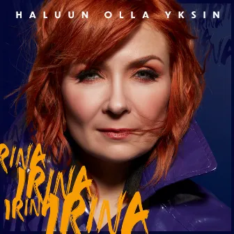 Haluun olla yksin by Irina