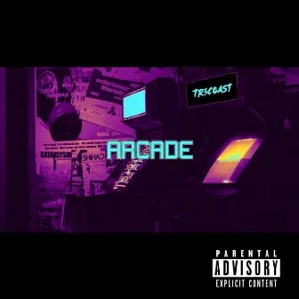 ARCADE by Tr3Coast