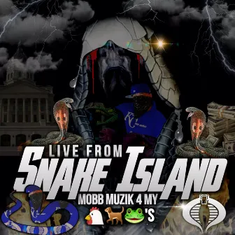 Live From Snake Island by Kobra Commander