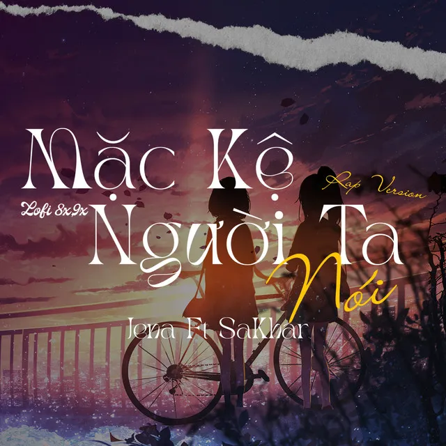 Mặc Kệ Người Ta Nói - Rap Version