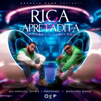 Rica y Apretadita by Bachata Gang