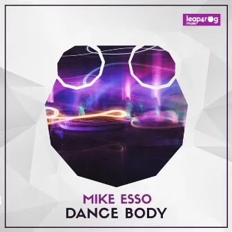 Dance Body by Mike Esso