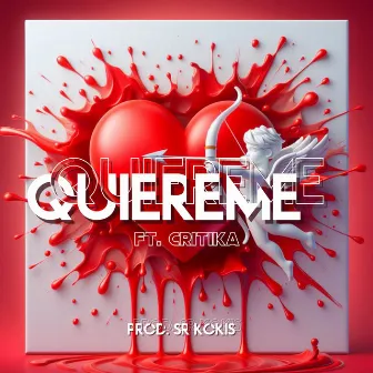 QUIÉREME by CHK