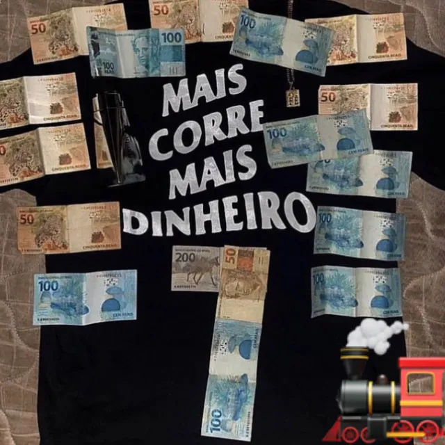 Mais Corre Mais Dinheiro