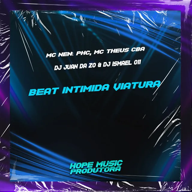 Beat Intimida Viatura