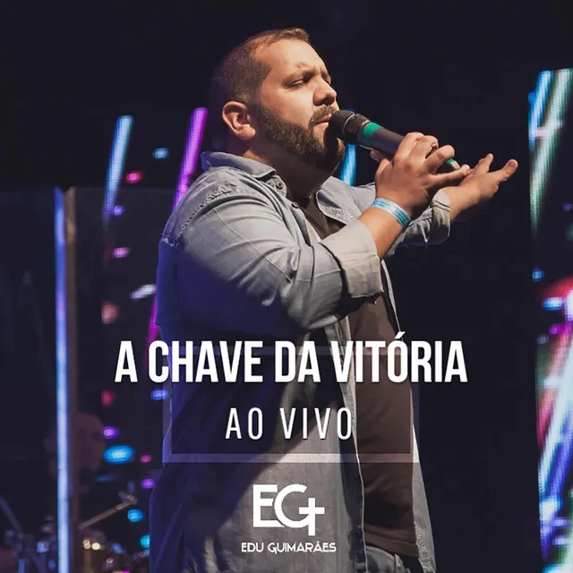 A Chave da Vitória (Ao Vivo)