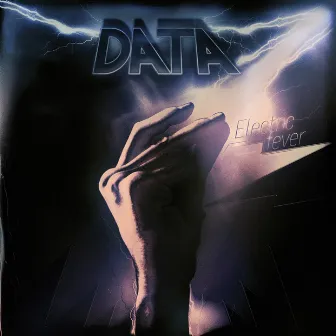 Electric Fever - EP by Data