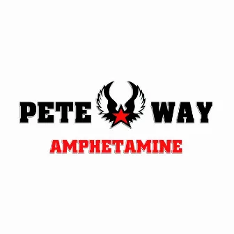 Amphetamine by Pete Way