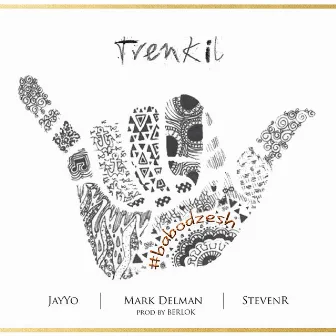 Trenkil by Mark Delman