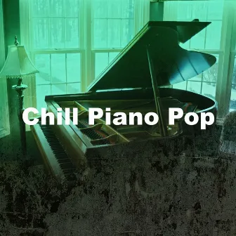 Chill Piano Pop by Instrumental Pop Songs