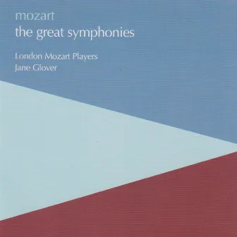 Mozart: The Great Symphonies by London Mozart Players