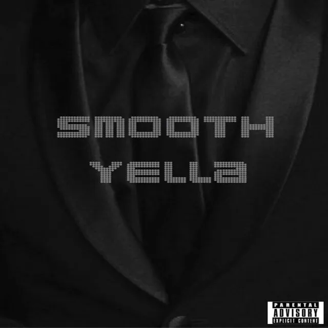 Smooth Yella