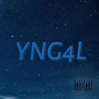 YNG4L by Lil Rozeyy