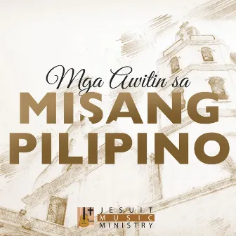 Mga Awitin sa Misang Pilipino by Bukas Palad Music Ministry