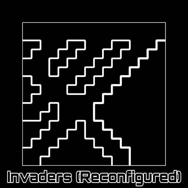 Invaders (Reconfigured)