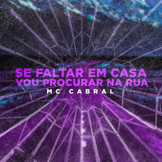 Se Faltar em Casa, Vou Procurar na Rua (feat. Gree Cassua)