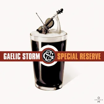 Special Reserve by Gaelic Storm