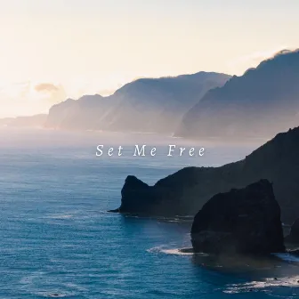 Set Me Free by Diana Trout