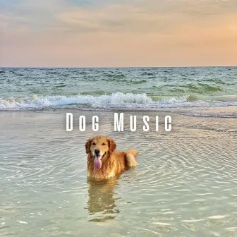 Dog Music: Binaural Theta Waves and Oceanic Harmonies by Aurora Beach