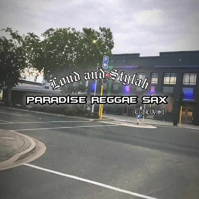 Paradise Reggae Sax (Siren Beat)