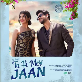 Tu Hi Meri Jaan by Athmik Rai